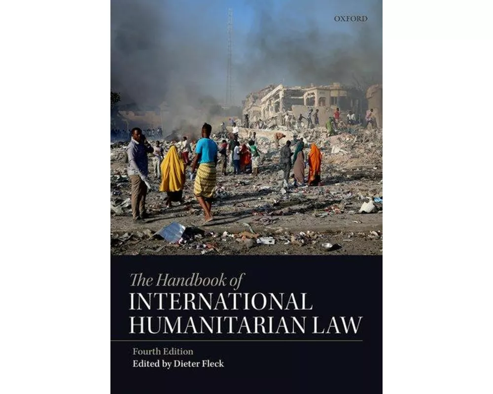 The Handbook of International Humanitarian Law
