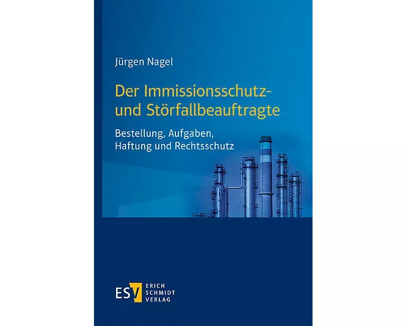 Der Immissionsschutz- und Störfallbeauftragte