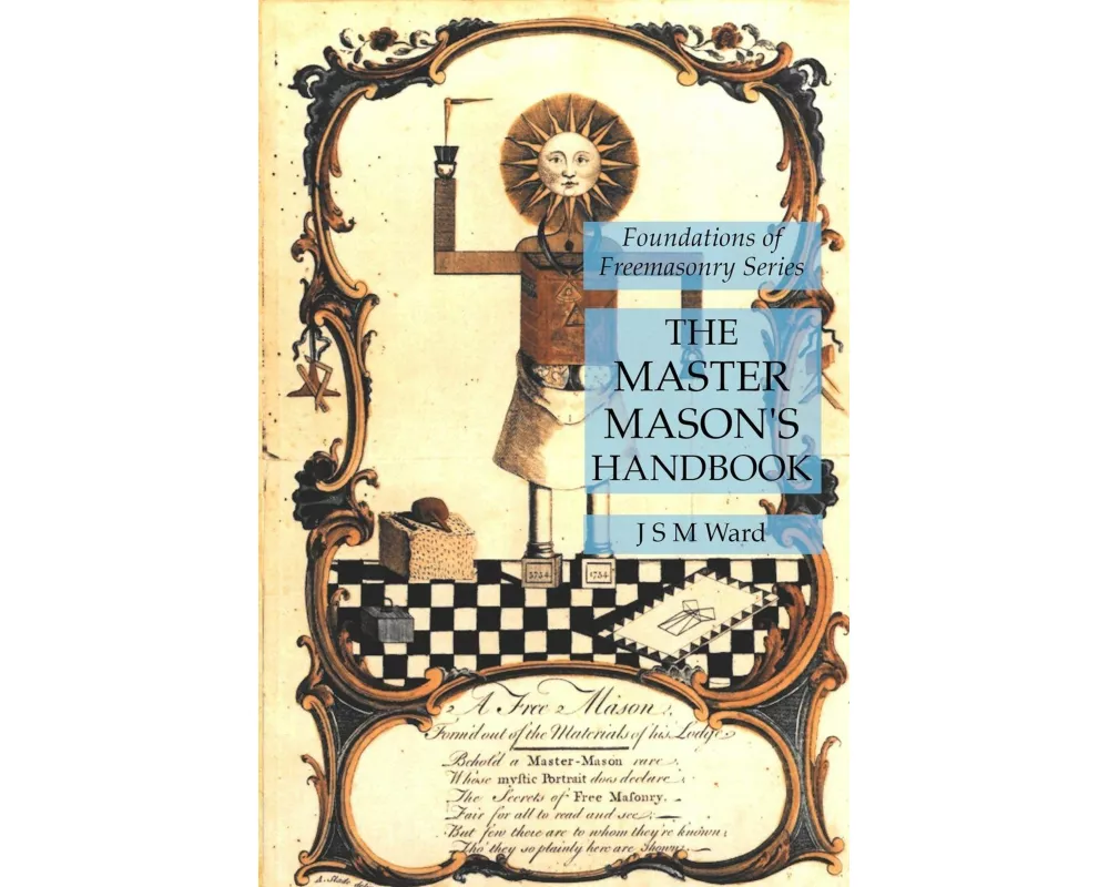 The Master Mason's Handbook