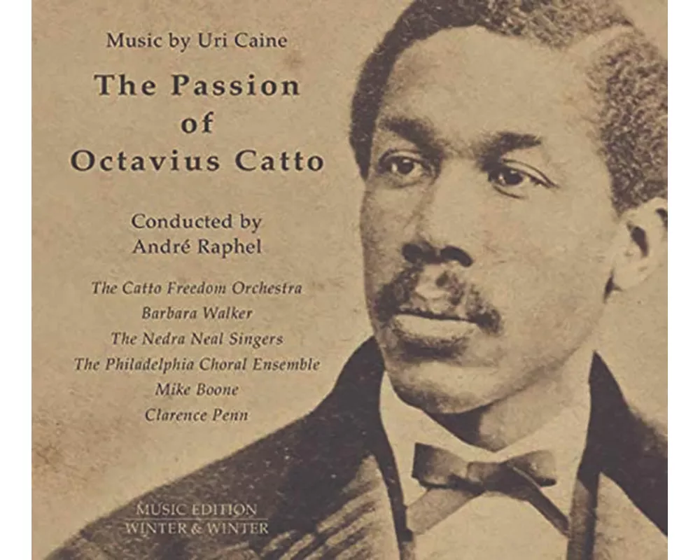 Caine:The Passion Of Octavius Catto