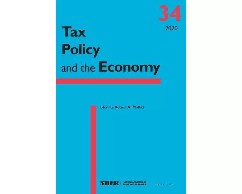 Tax Policy and the Economy, Volume 34