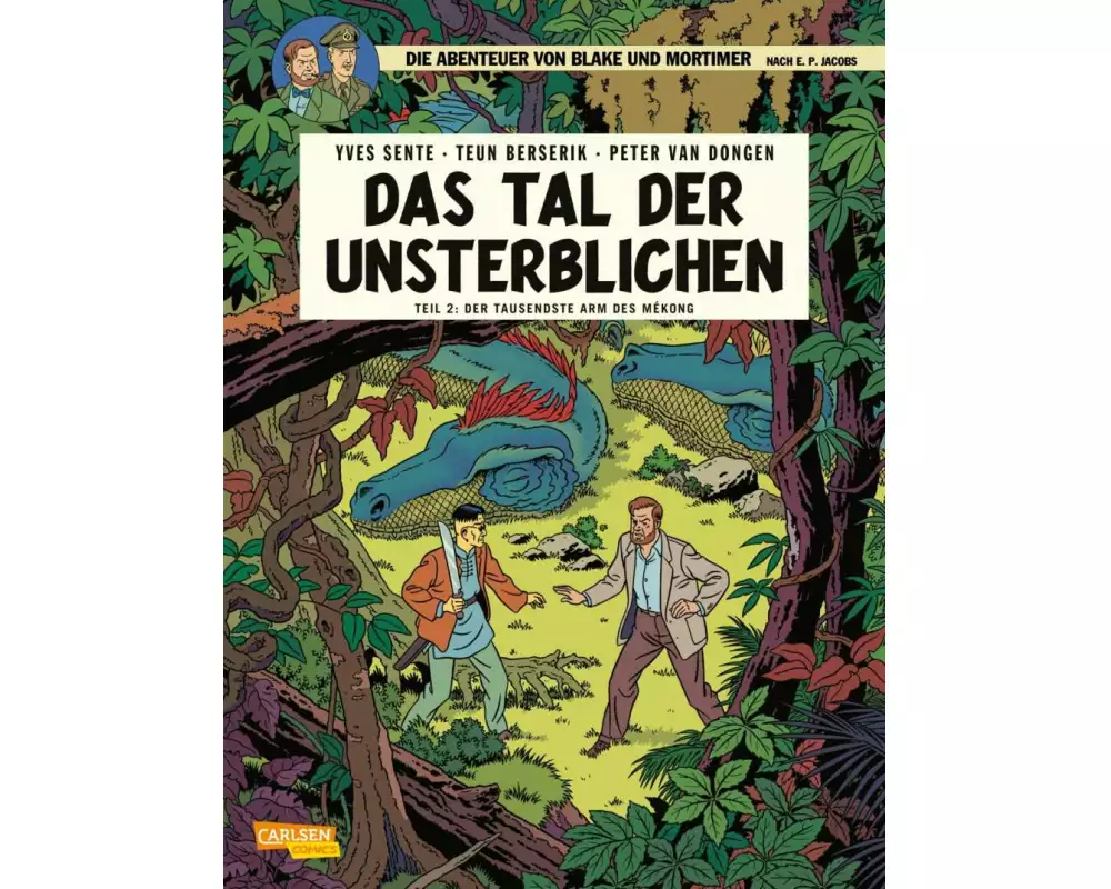 Blake und Mortimer 23: Das Tal der Unsterblichen, Teil 2