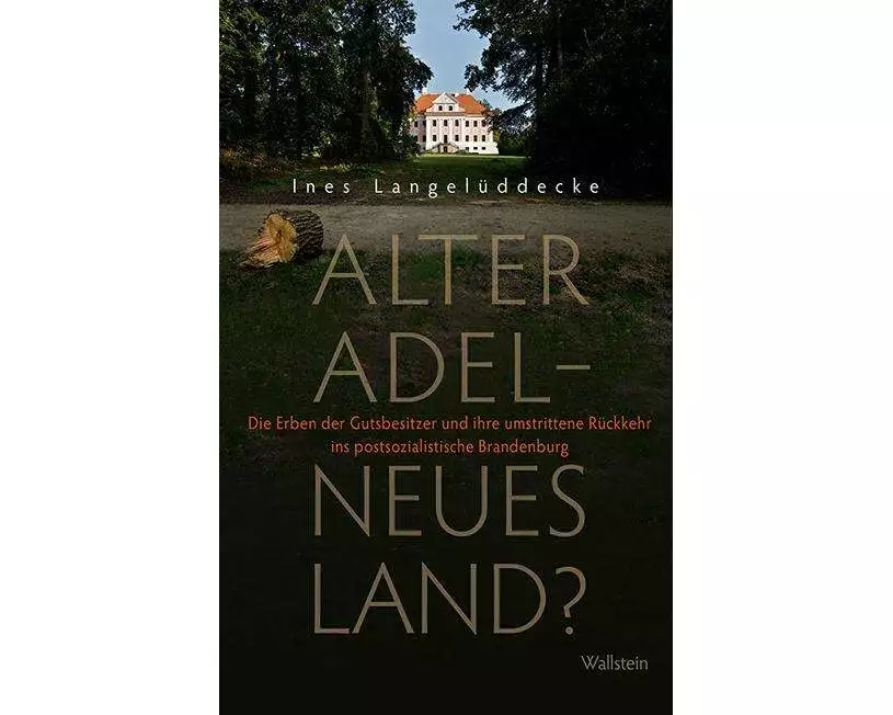 Alter Adel - neues Land?