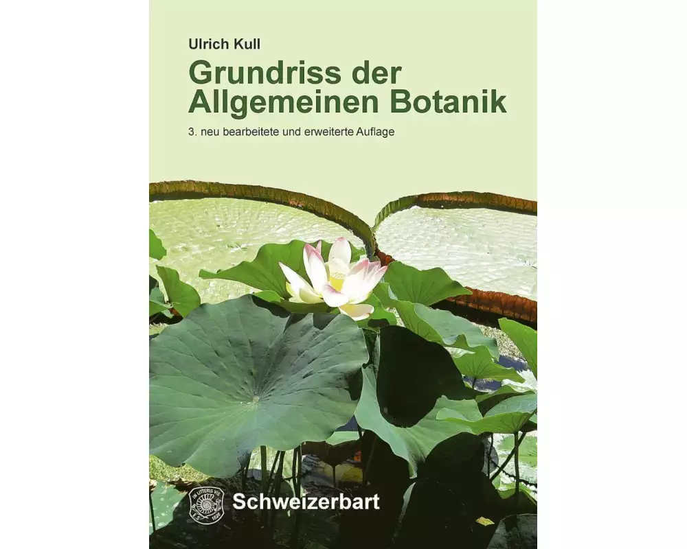 Grundriss der Allgemeinen Botanik