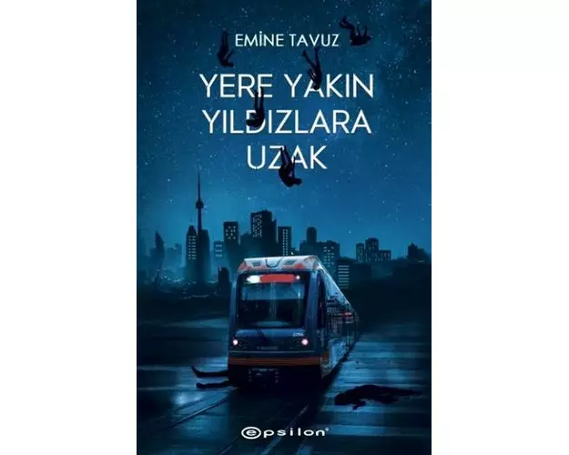 Yere Yakin Yildizlara Uzak