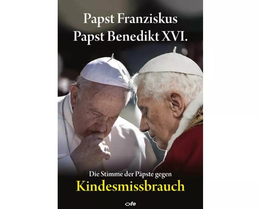 Die Stimme der Päpste gegen Kindesmissbrauch
