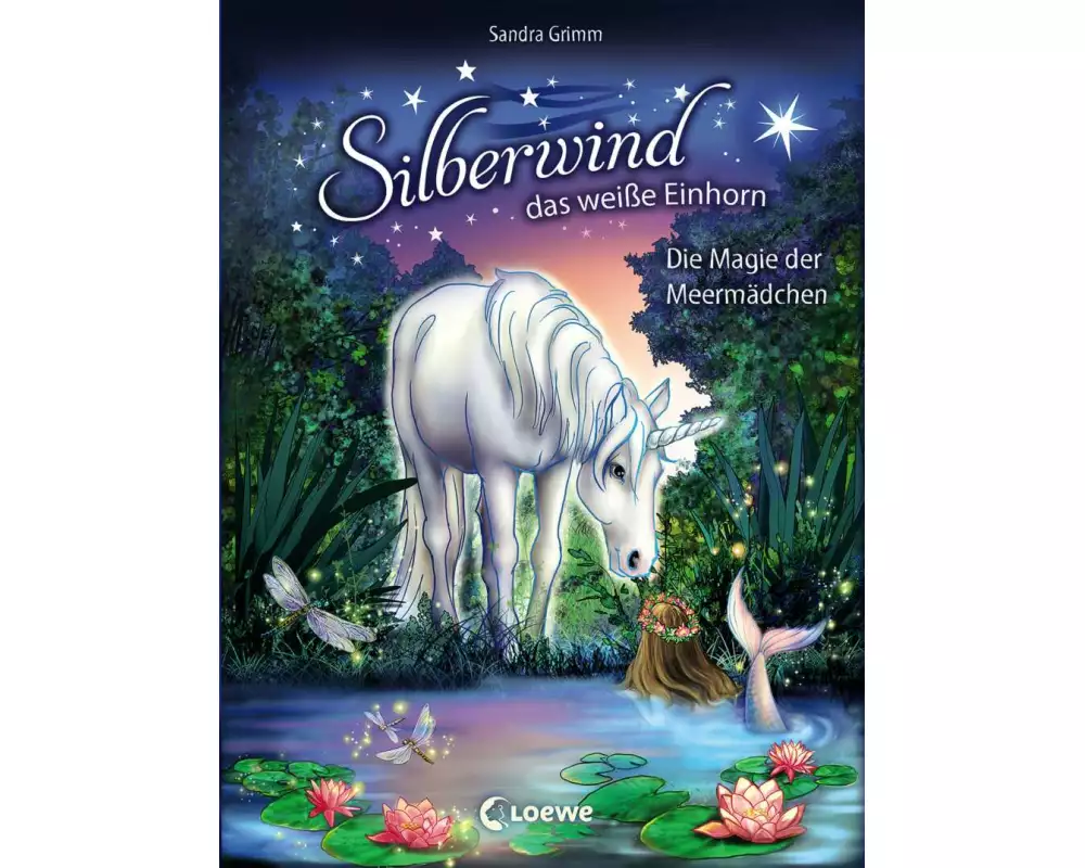 Silberwind, das weiße Einhorn (Band 10) - Die Magie der Meermädchen