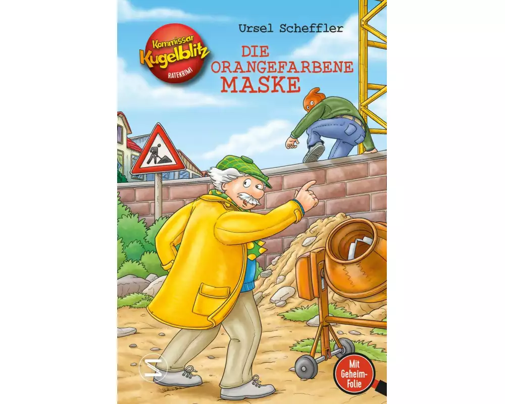 Kommissar Kugelblitz - Die orangefarbene Maske