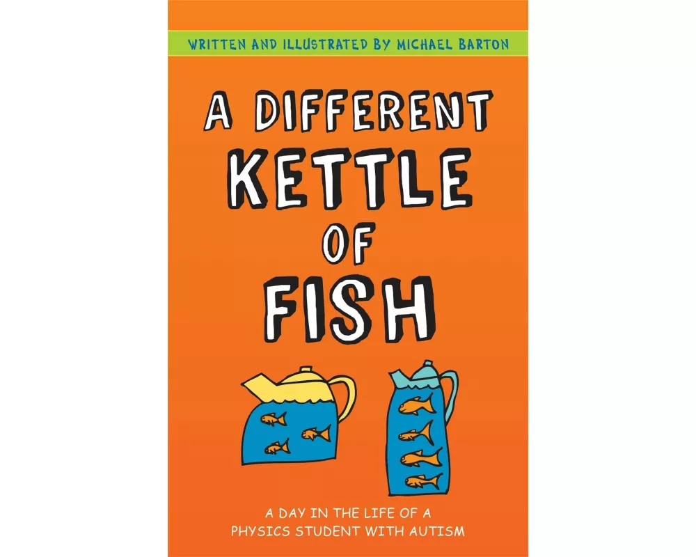 A Different Kettle of Fish