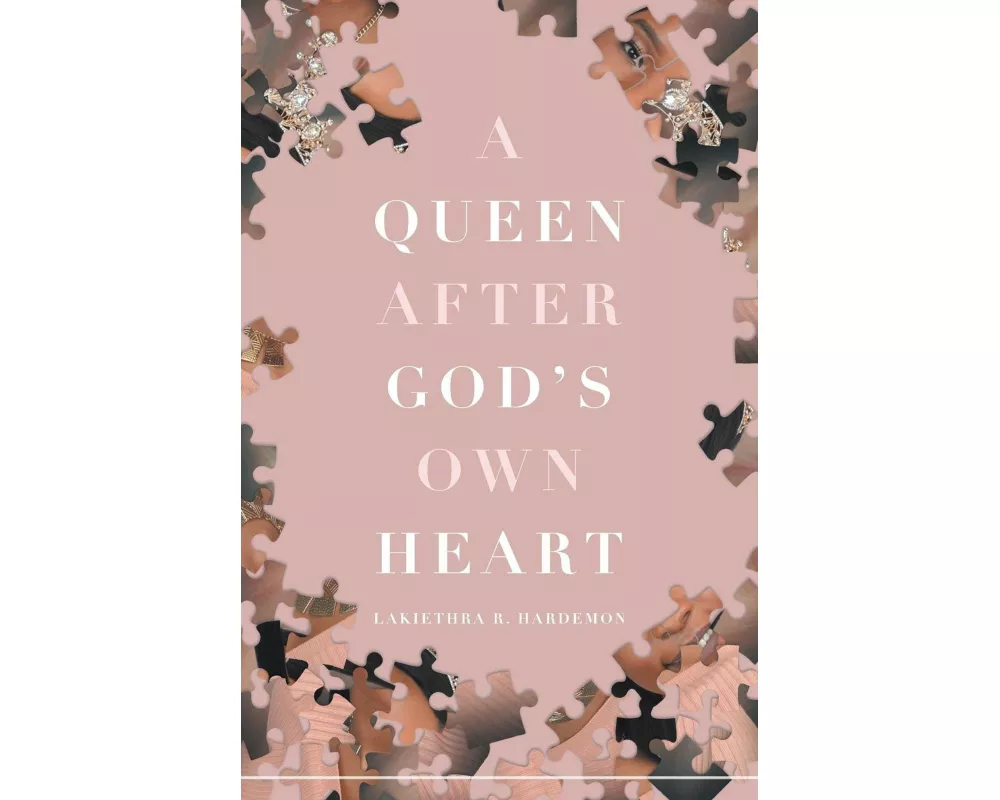 A Queen after God's Own Heart
