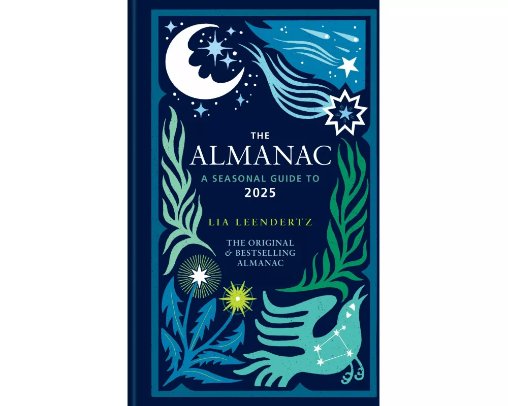 The Almanac: A Seasonal Guide to 2025 - The SUNDAY TIMES bestseller
