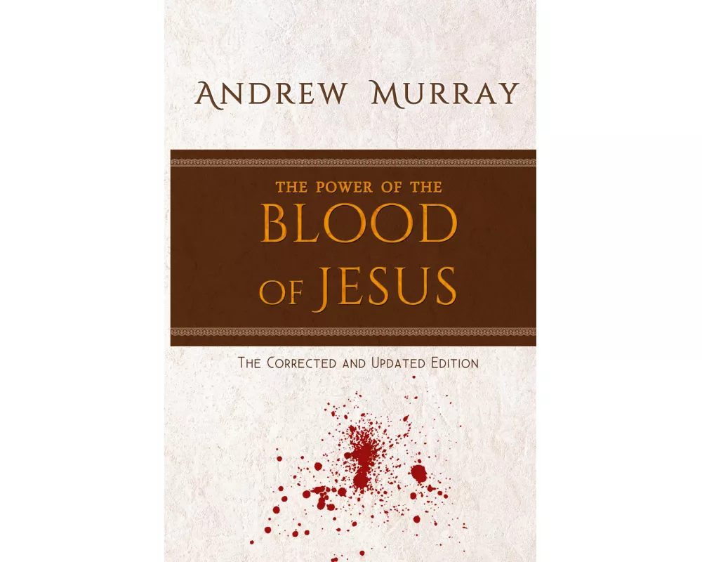 The Power of the Blood of Jesus