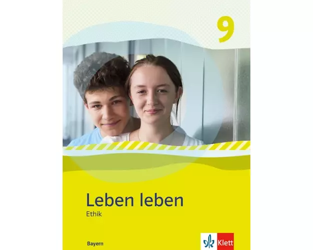 Leben leben 9. Schulbuch Klasse 9. Ausgabe Bayern