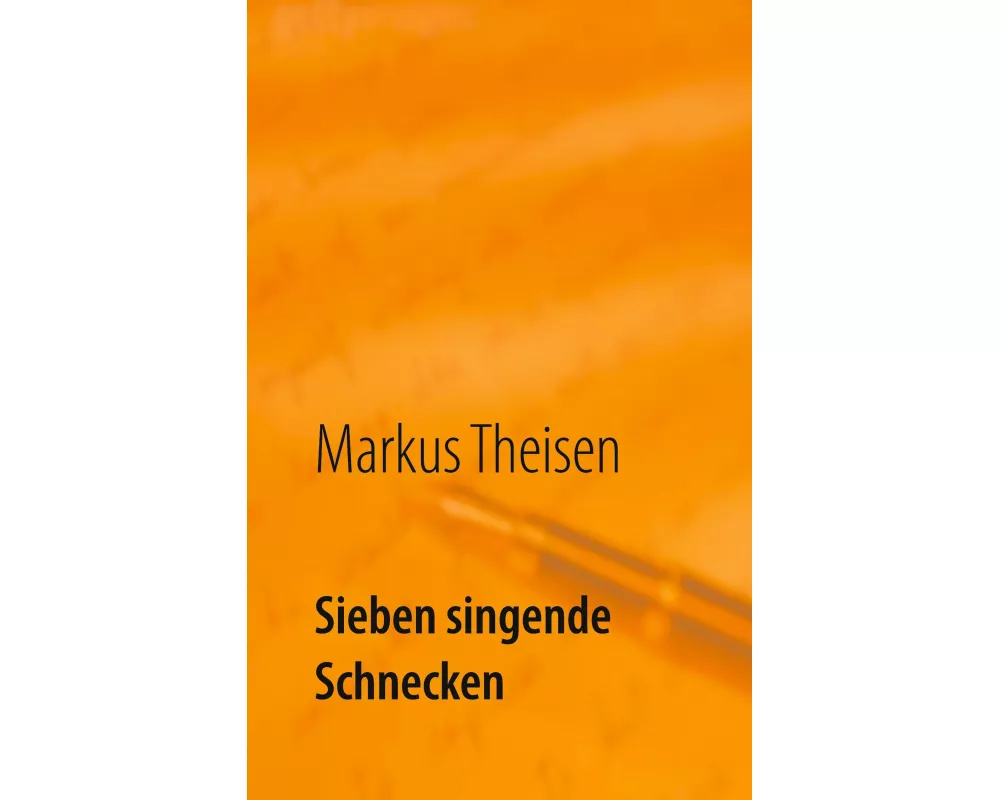 Sieben singende Schnecken
