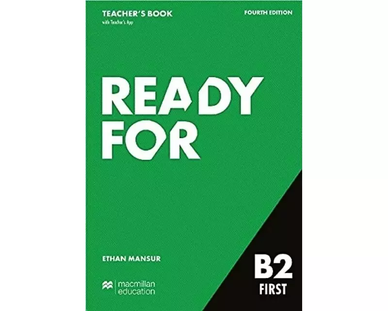 Ready for B2 First 4th Edition Teacher's Edition with Teacher's App