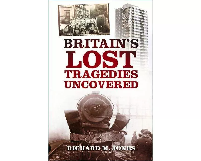 Britain's Lost Tragedies Uncovered