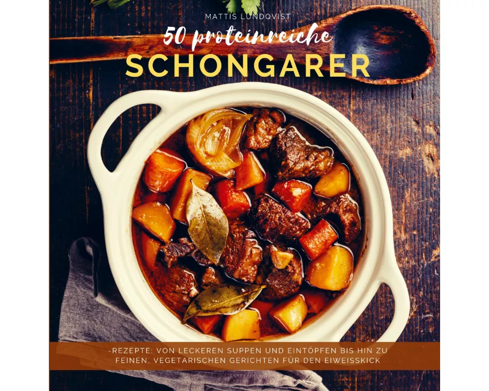 50 proteinreiche Schongarer-Rezepte