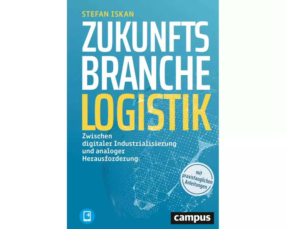 Zukunftsbranche Logistik