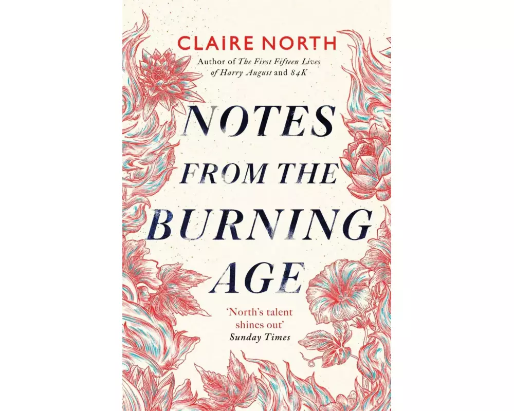 Notes from the Burning Age