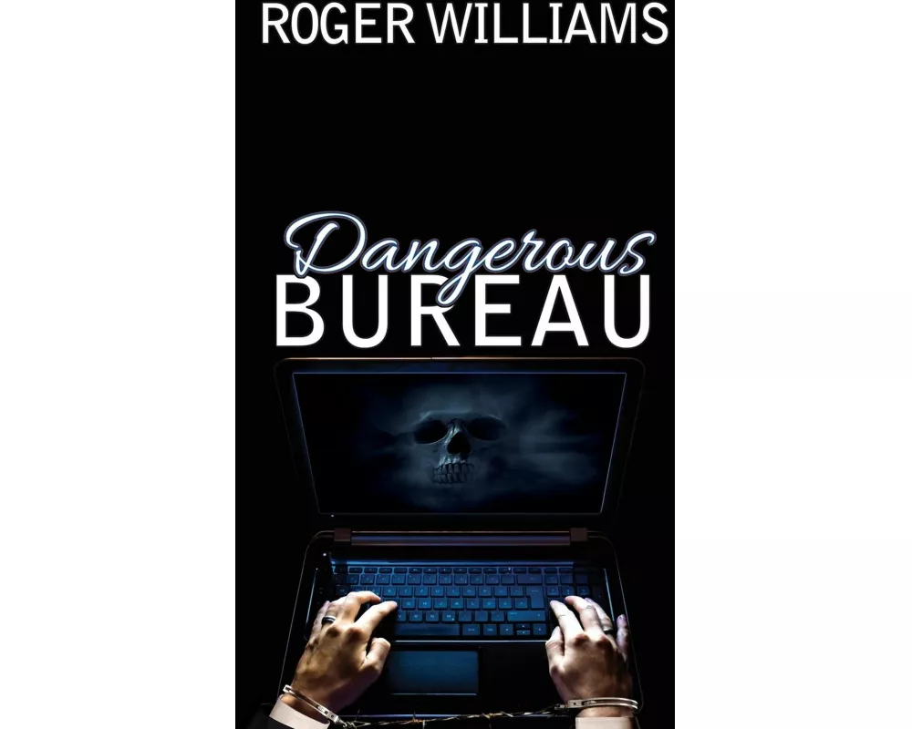 Dangerous Bureau