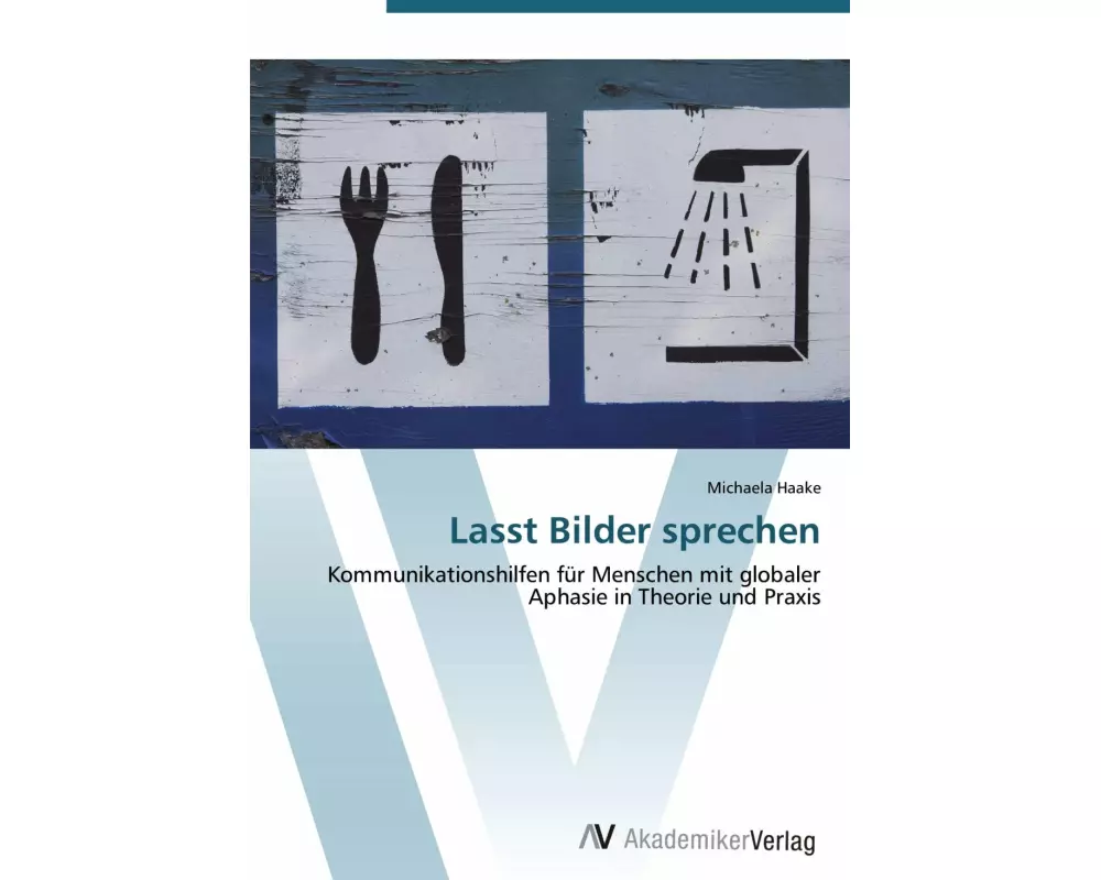 Lasst Bilder sprechen