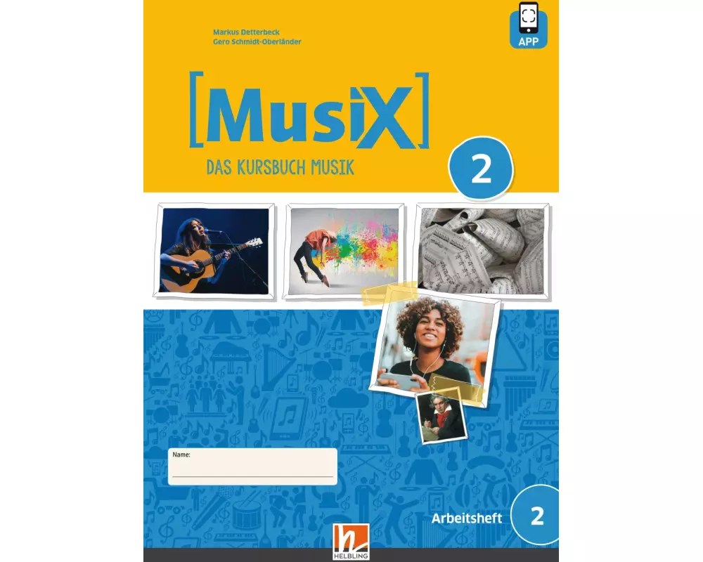 MusiX 2 (Ausgabe ab 2019) Arbeitsheft 2 inkl. Helbling Media App
