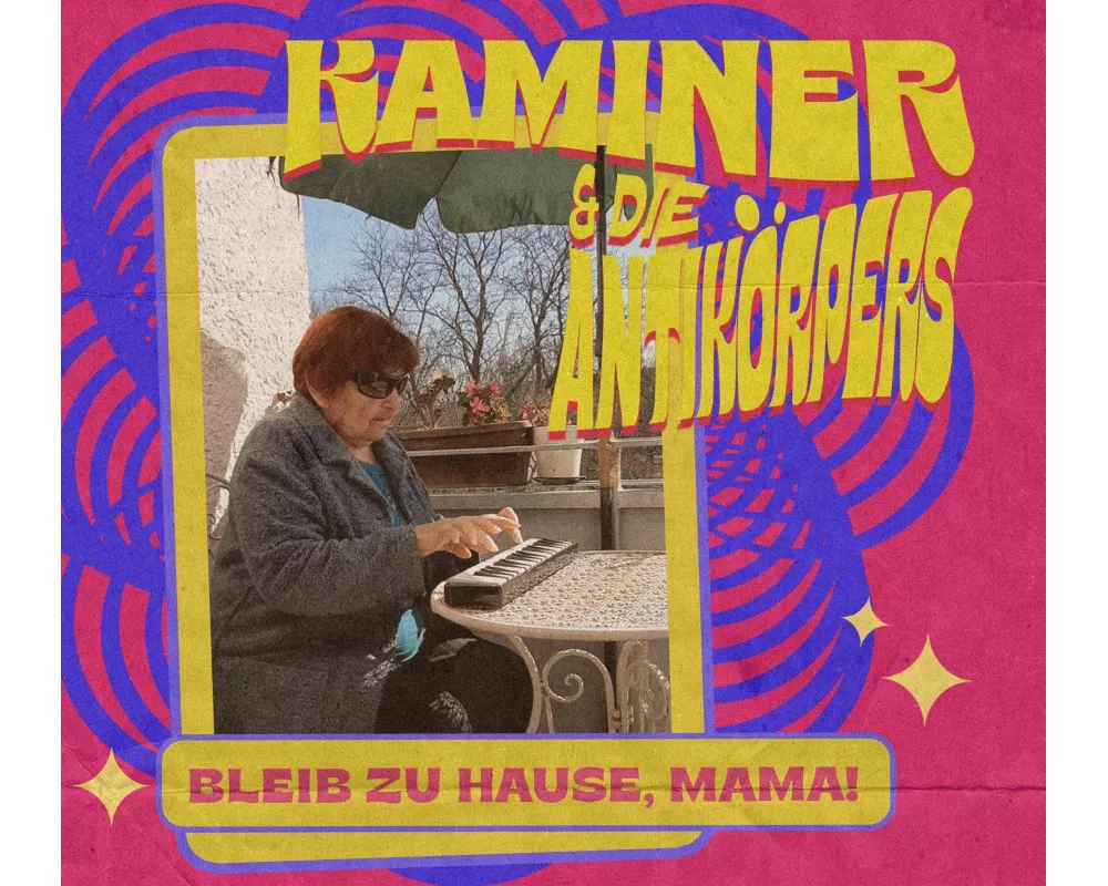 Bleib Zuhause,Mama!