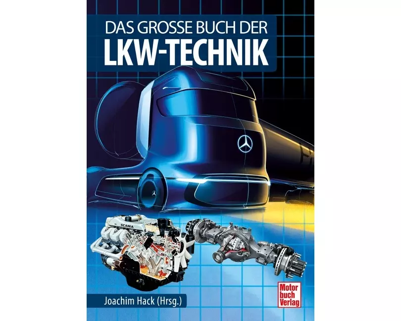 Das große Buch der Lkw-Technik