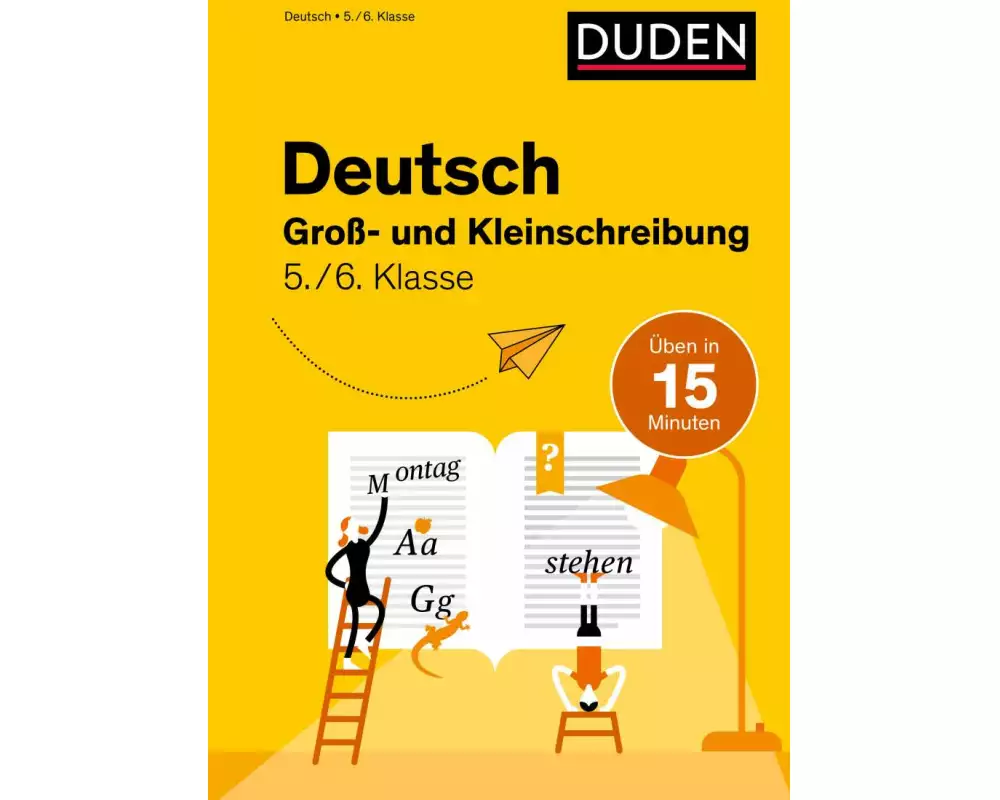 Deutsch in 15 Min - Groß- und Kleinschreibung 5./6. Klasse