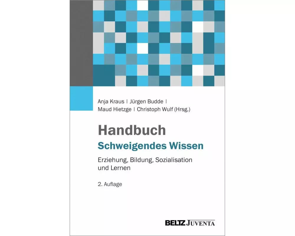 Handbuch Schweigendes Wissen