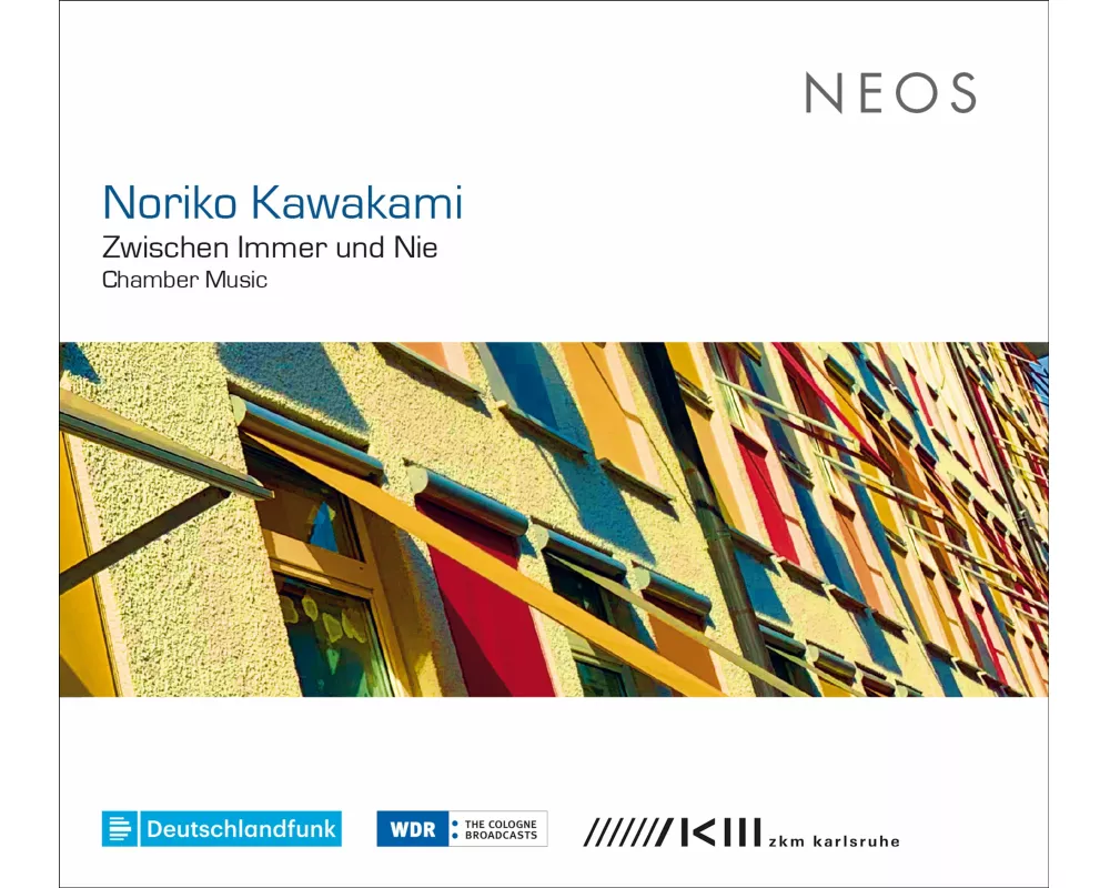Noriko Kawakami: Zwischen Immer und Nie - Chamber