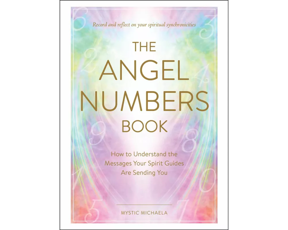 The Angel Numbers Book