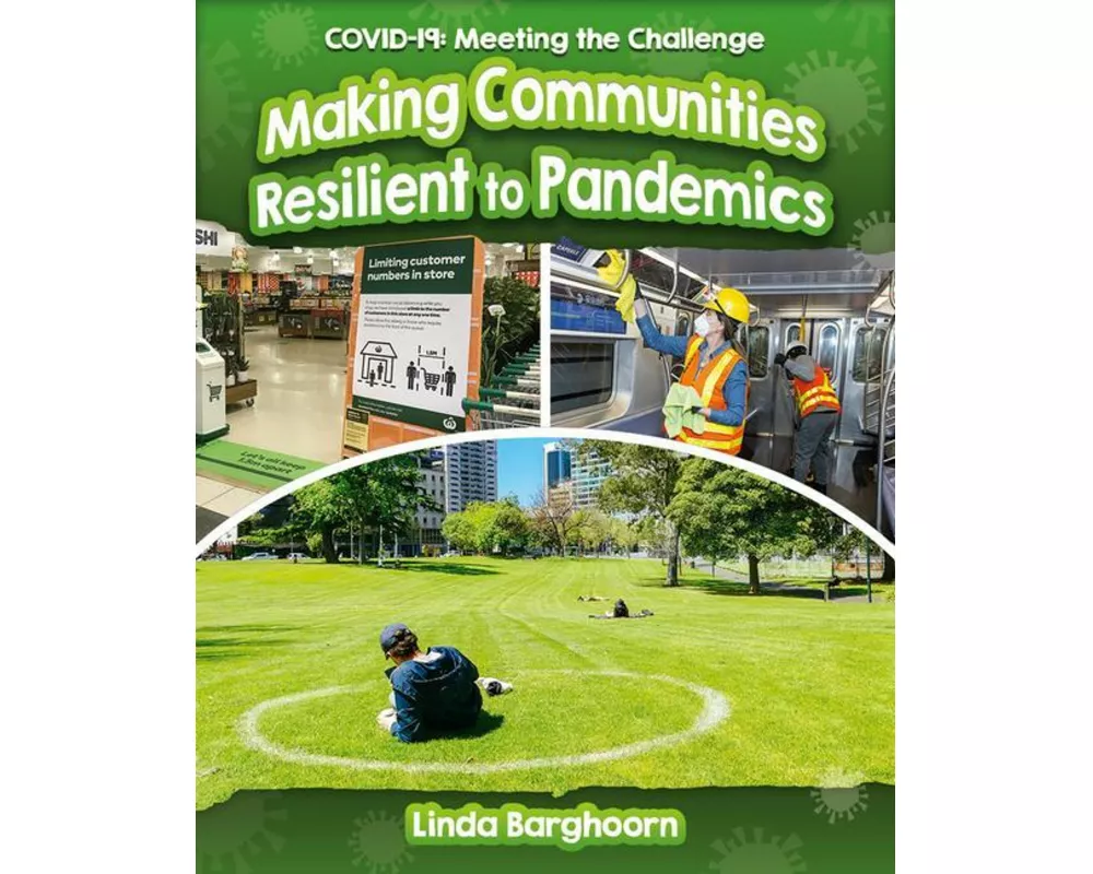 Making Communities Resilient to Pandemics