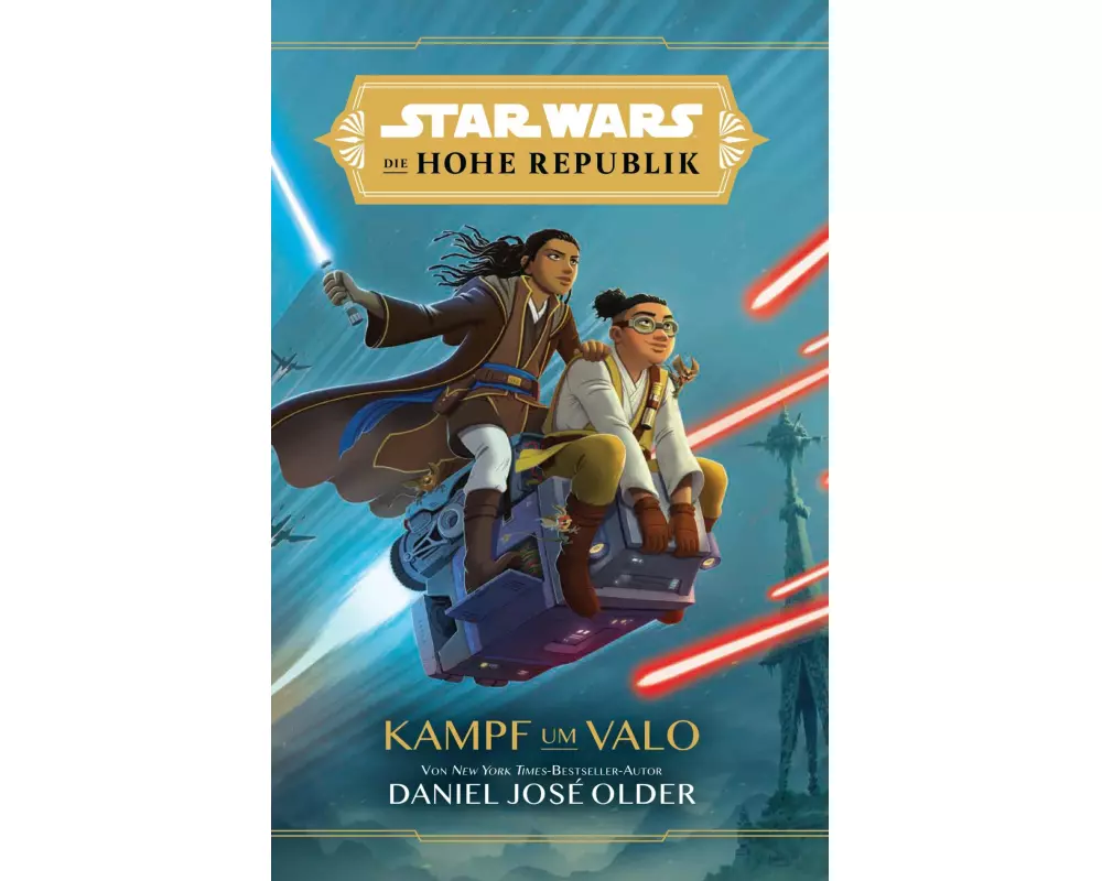 Star Wars Jugendroman: Die Hohe Republik - Kampf um Valo