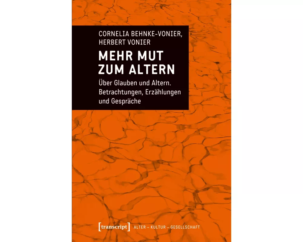 Mehr Mut zum Altern