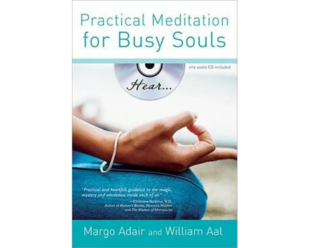 Practical Meditation for Busy Souls