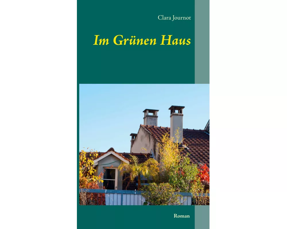 Im Grünen Haus