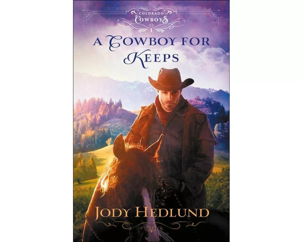 A Cowboy for Keeps
