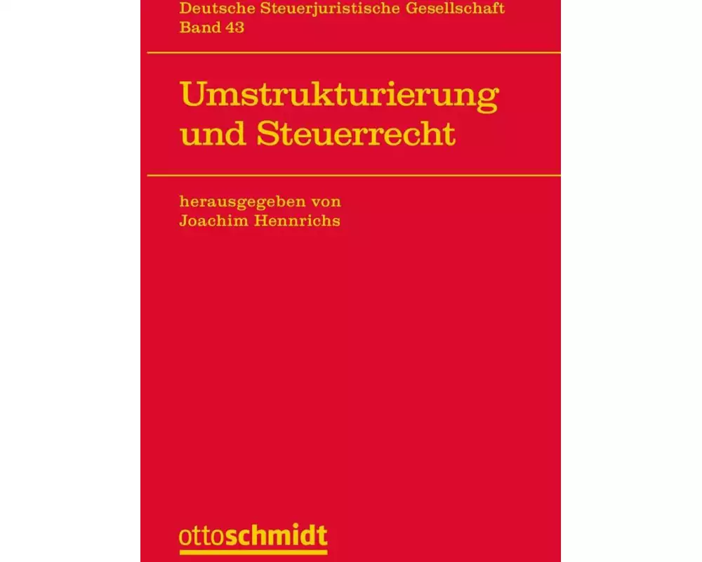 Umstrukturierung und Steuerrecht