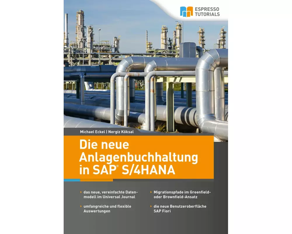 Die neue Anlagenbuchhaltung in SAP S/4HANA