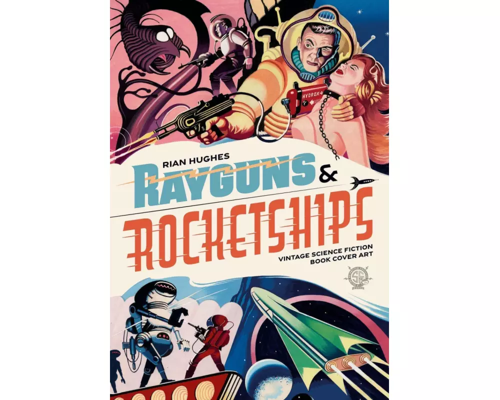Rayguns and Rocketships