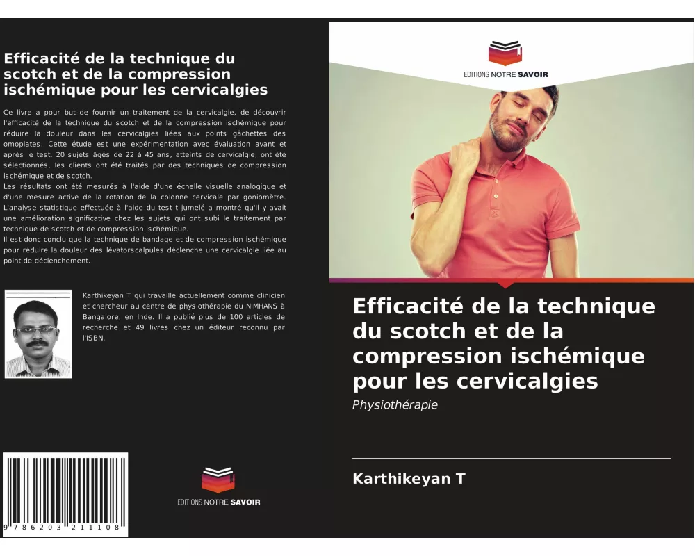 Efficacité de la technique du scotch et de la compression ischémique pour les cervicalgies