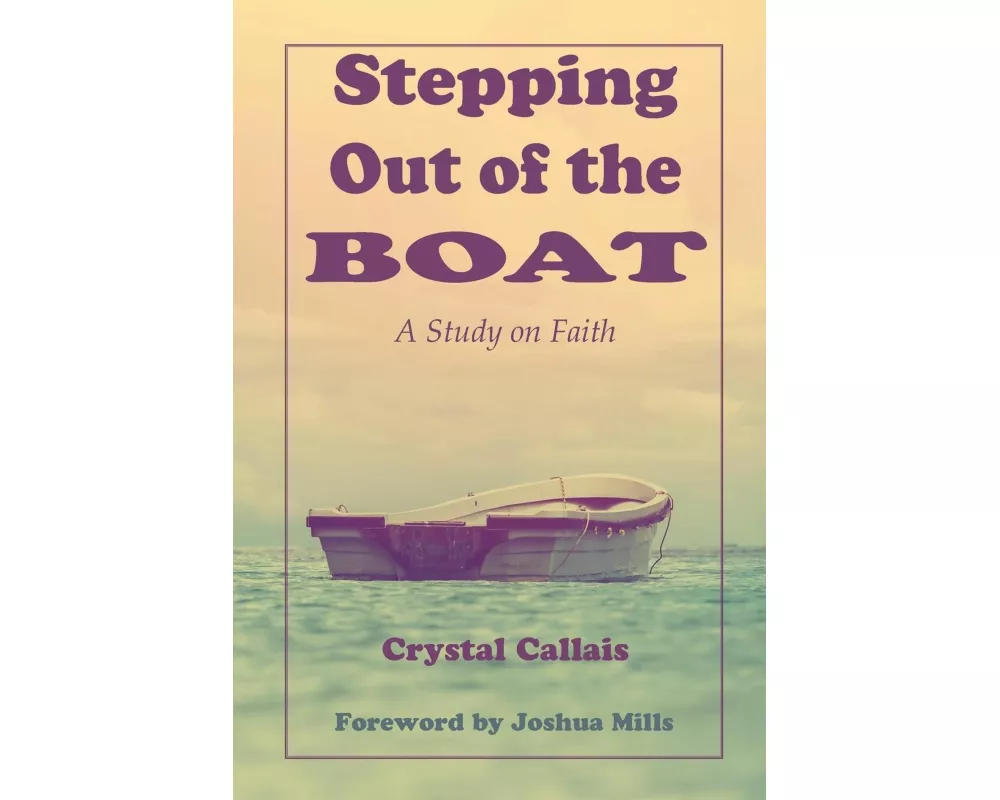 Stepping Out of the Boat
