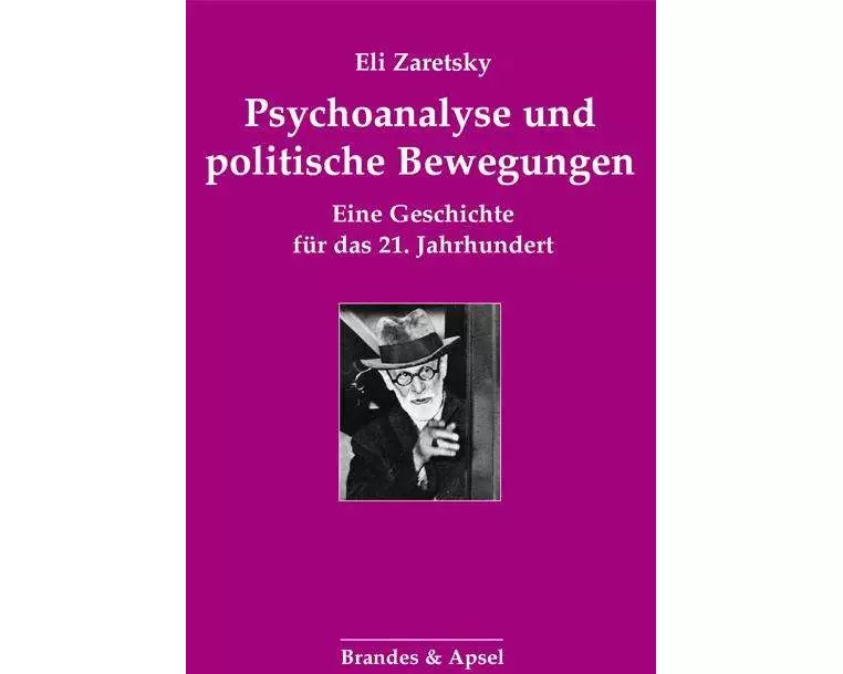 Psychoanalyse und politische Bewegungen
