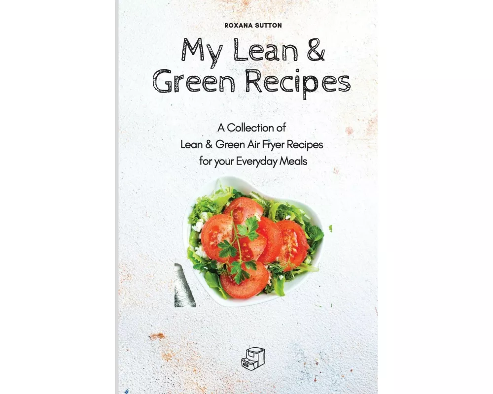 My Lean & Green Recipes