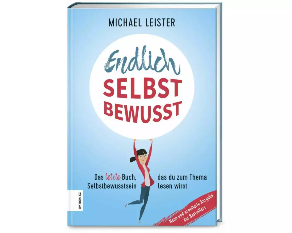 Endlich selbstbewusst