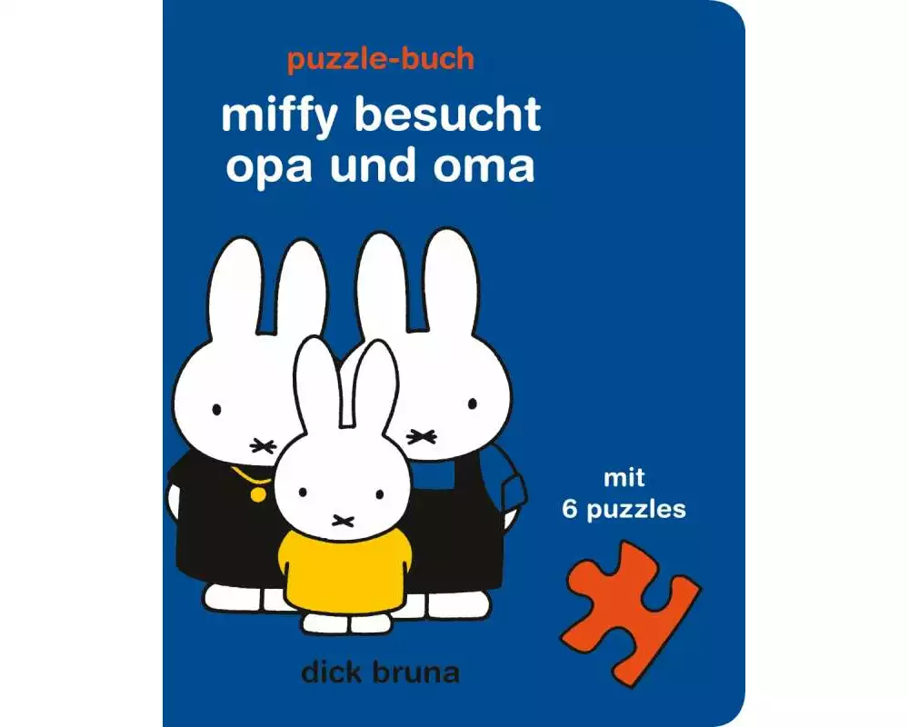 Miffy besucht Opa und Oma