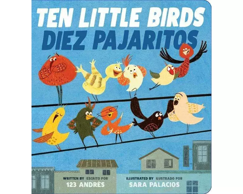 Ten Little Birds / Diez Pajaritos (Bilingual)