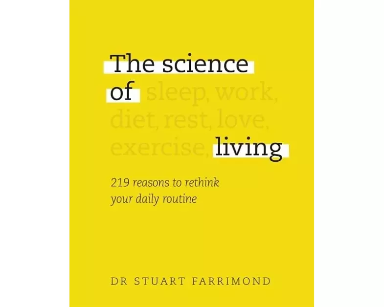 The Science of Living