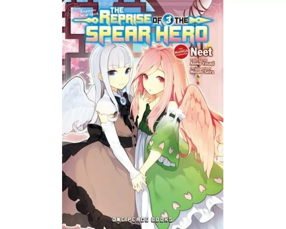The Reprise of the Spear Hero Volume 3